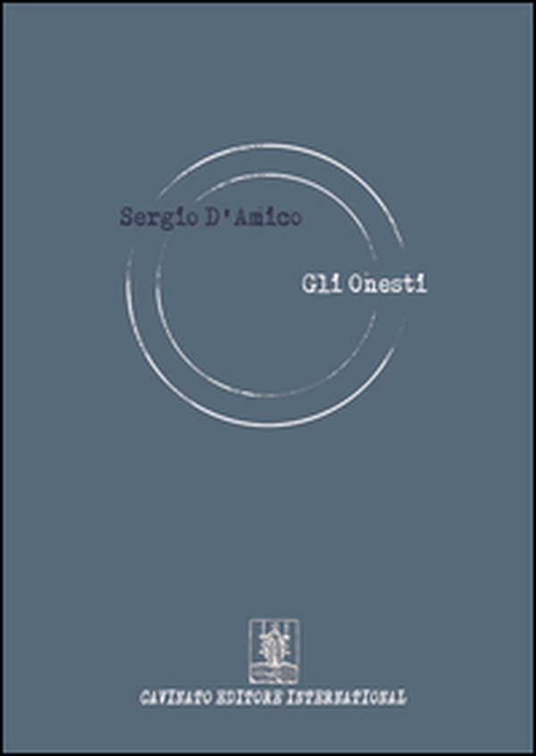 Gli onesti - Librerie.coop Gli onesti - Librerie.coop