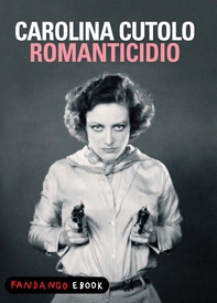 Romanticidio - Librerie.coop Romanticidio - Librerie.coop