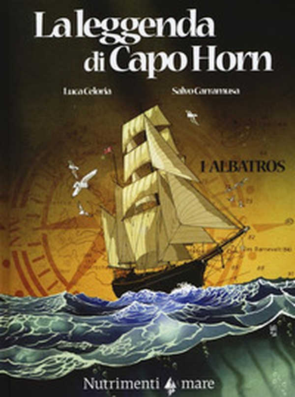 Albatros. La leggenda di Capo Horn - Librerie.coop Albatros. La leggenda di Capo Horn - Librerie.coop