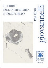 Il libro della memoria e dell'oblio - Librerie.coop Il libro della memoria e dell'oblio - Librerie.coop