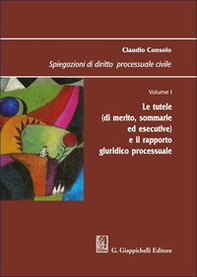 Spiegazioni di diritto processuale civile - Vol. 1 - Librerie.coop