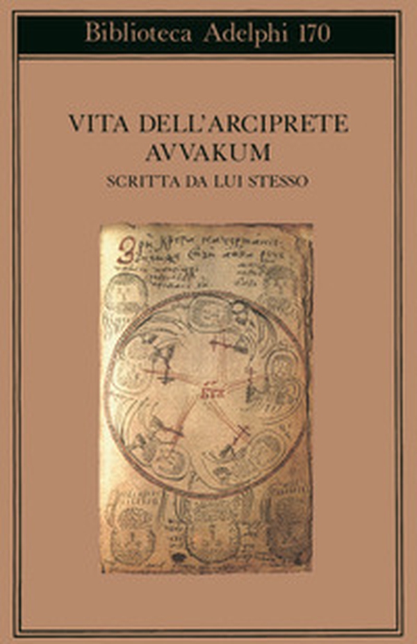 Vita dell'arciprete Avvakum scritta da lui stesso - Librerie.coop