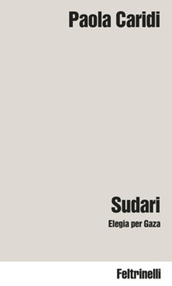 Sudari. Elegia per Gaza - Librerie.coop Sudari. Elegia per Gaza - Librerie.coop