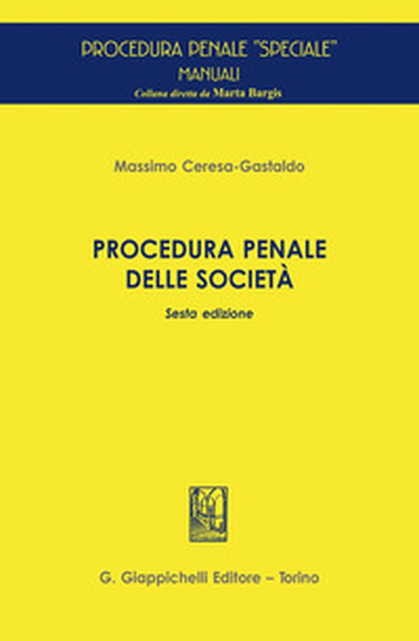 Procedura penale delle società - Librerie.coop