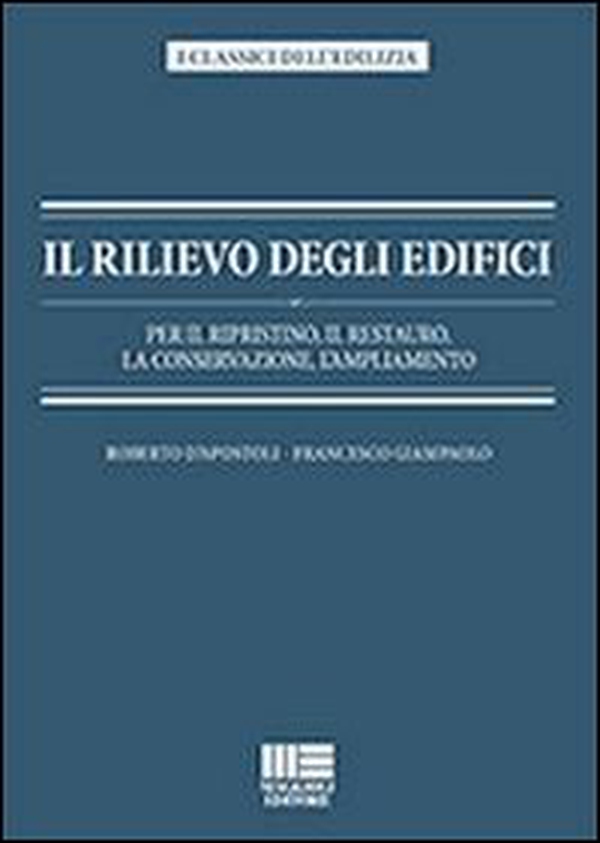 Il rilievo degli edifici - Librerie.coop Il rilievo degli edifici - Librerie.coop