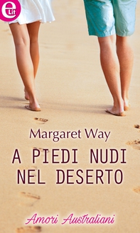 A piedi nudi nel deserto (eLit) - Librerie.coop A piedi nudi nel deserto (eLit) - Librerie.coop