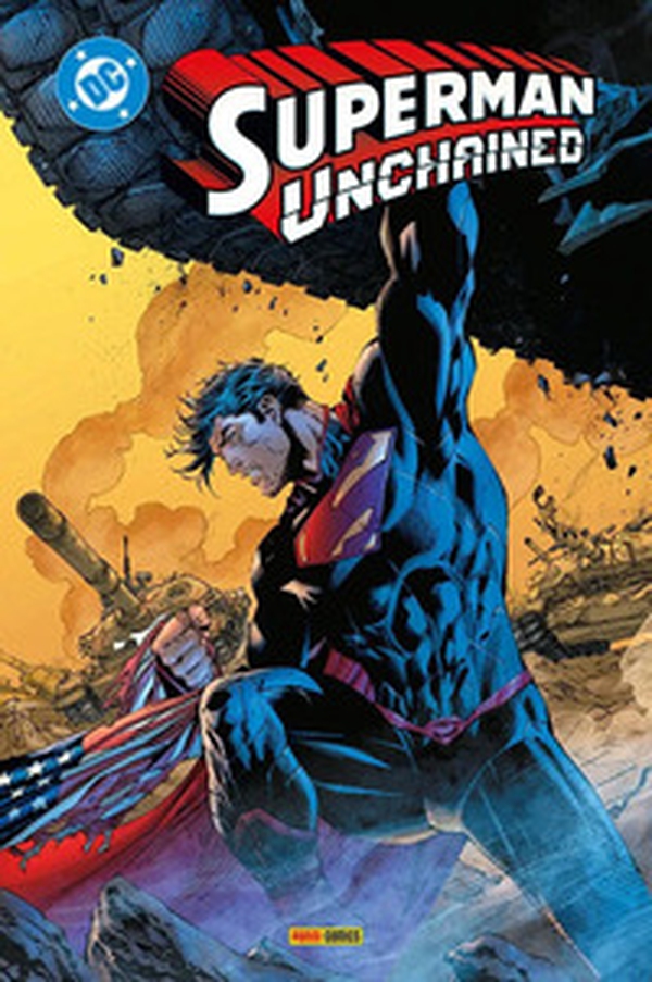 Unchained. Superman collection - Vol. 9 - Librerie.coop Unchained. Superman collection - Vol. 9 - Librerie.coop