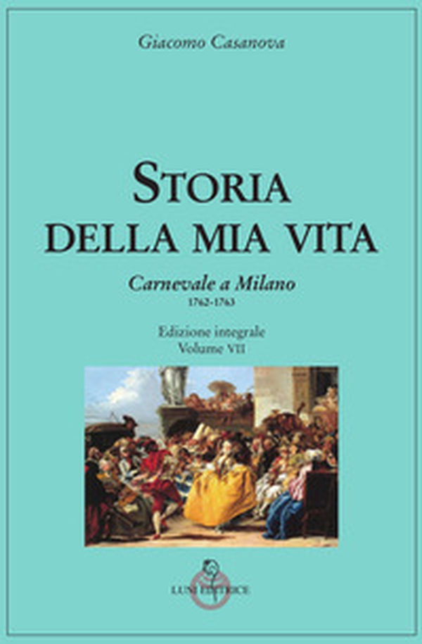 Storia della mia vita - Vol. 7 - Librerie.coop Storia della mia vita - Vol. 7 - Librerie.coop