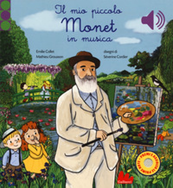 Il mio piccolo Monet in musica - Librerie.coop Il mio piccolo Monet in musica - Librerie.coop