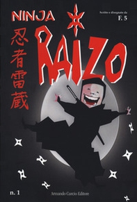 Ninja Raizo - Librerie.coop Ninja Raizo - Librerie.coop