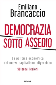 Democrazia sotto assedio - Librerie.coop Democrazia sotto assedio - Librerie.coop