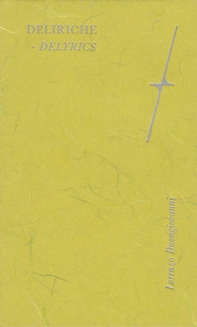 Deliriche-Delyrics - Librerie.coop Deliriche-Delyrics - Librerie.coop