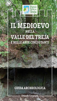 Il Medioevo nella Valle del Treja e nelle aree circostanti. Guida archeologica - Librerie.coop Il Medioevo nella Valle del Treja e nelle aree circostanti. Guida archeologica - Librerie.coop