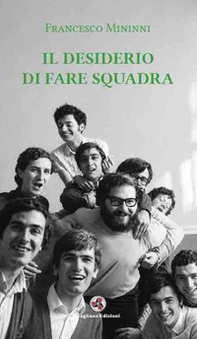 Il desiderio di fare squadra - Librerie.coop