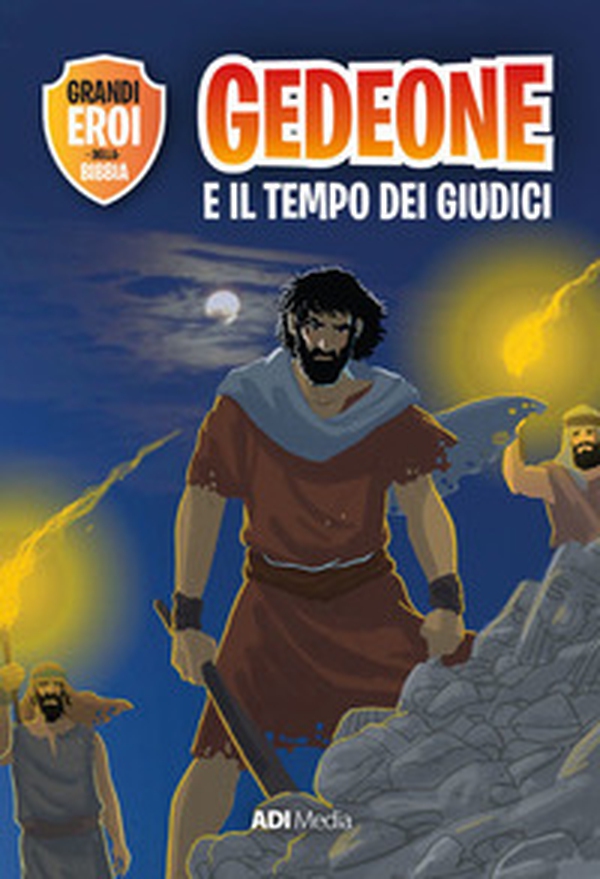 Gedeone e il tempo dei Giudici - Librerie.coop Gedeone e il tempo dei Giudici - Librerie.coop