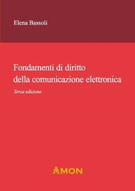 Fondamenti di diritto della comunicazione elettronica - Librerie.coop