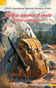 Fischia ancora il vento - Librerie.coop