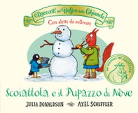 I racconti del Bosco delle Ghiande. Scoiattola e il Pupazzo di Neve. Con alette da sollevare - Librerie.coop I racconti del Bosco delle Ghiande. Scoiattola e il Pupazzo di Neve. Con alette da sollevare - Librerie.coop