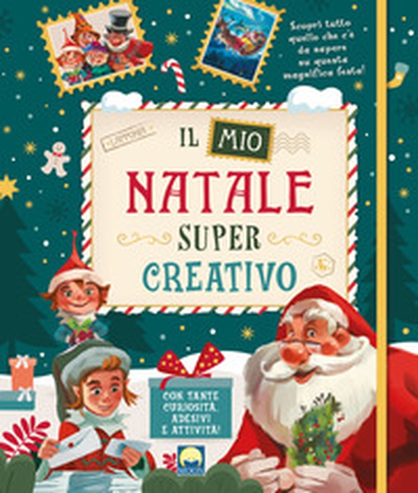 Il mio Natale super creativo. Con adesivi - Librerie.coop Il mio Natale super creativo. Con adesivi - Librerie.coop