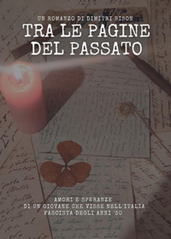 Tra le pagine del passato - Librerie.coop Tra le pagine del passato - Librerie.coop