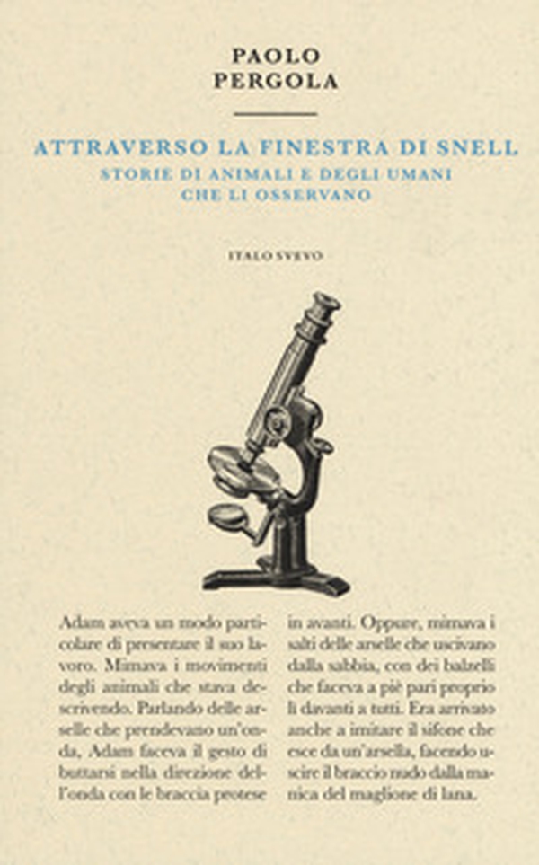 Attraverso la finestra di Snell. Storie di animali e degli umani che li osservano - Librerie.coop Attraverso la finestra di Snell. Storie di animali e degli umani che li osservano - Librerie.coop
