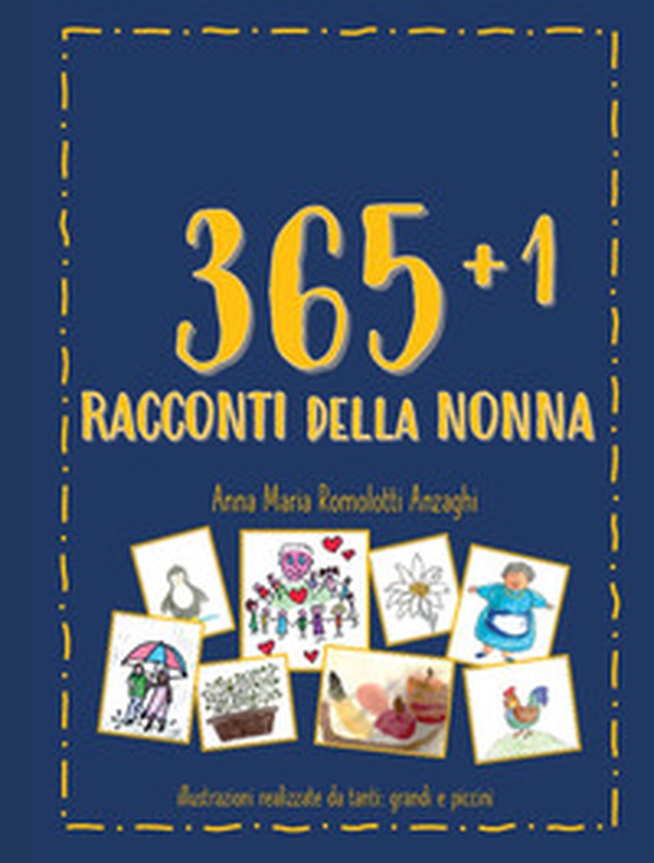 365+1 racconti della nonna - Librerie.coop 365+1 racconti della nonna - Librerie.coop
