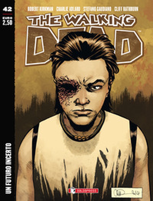 Un futuro incerto. The walking dead - Vol. 42 - Librerie.coop Un futuro incerto. The walking dead - Vol. 42 - Librerie.coop