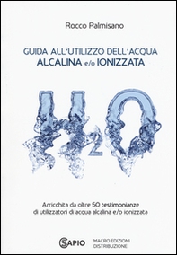 Guida all'utilizzo dell'acqua alcalina e/o ionizzata - Librerie.coop