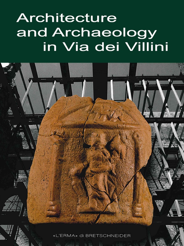 Architecture and Archaeology in Via dei Villini - Librerie.coop