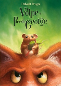 Volpe e piccolo George - Librerie.coop