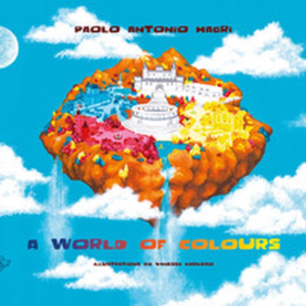 A world of colours - Librerie.coop A world of colours - Librerie.coop