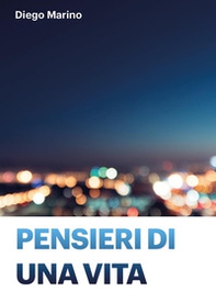 Pensieri di una vita - Librerie.coop