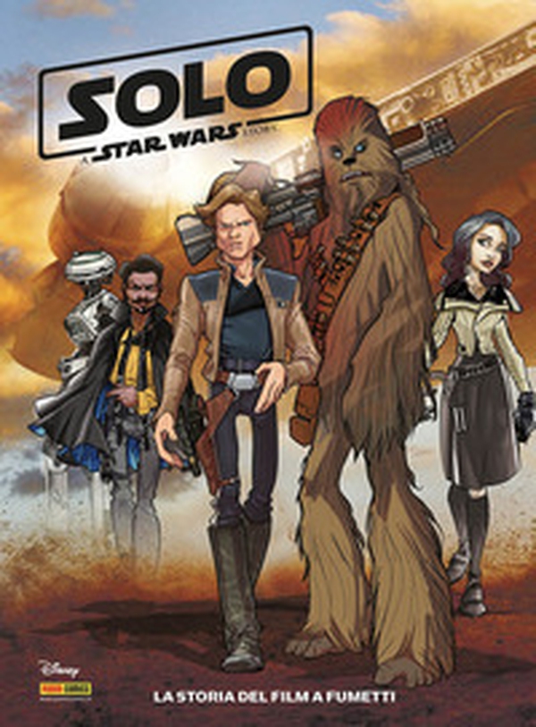 Solo. A Star Wars story. La storia del film a fumetti - Librerie.coop Solo. A Star Wars story. La storia del film a fumetti - Librerie.coop