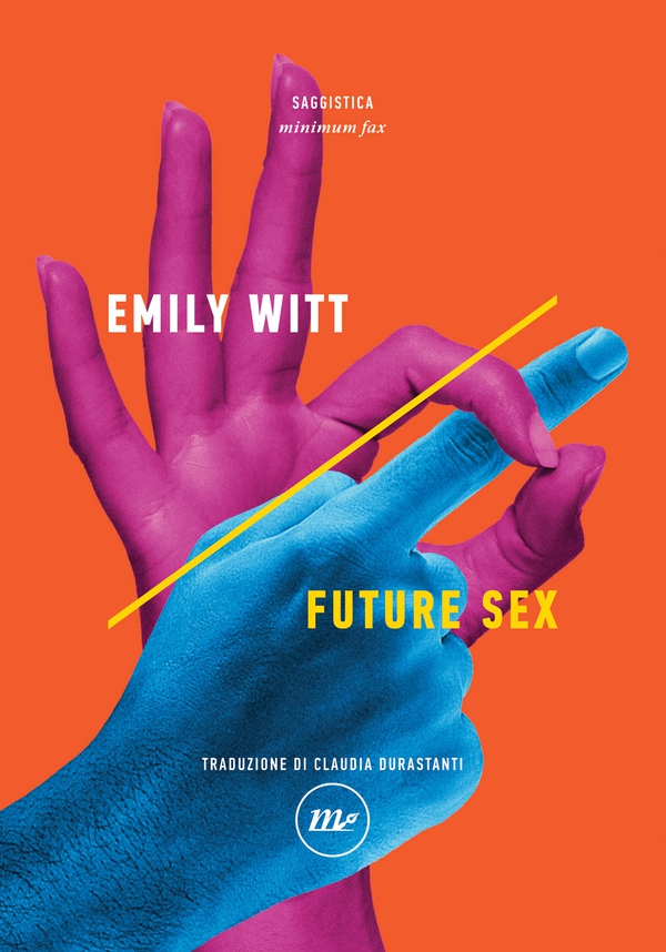 Future Sex - Librerie.coop Future Sex - Librerie.coop