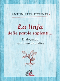 La linfa della parole sapienti - Librerie.coop
