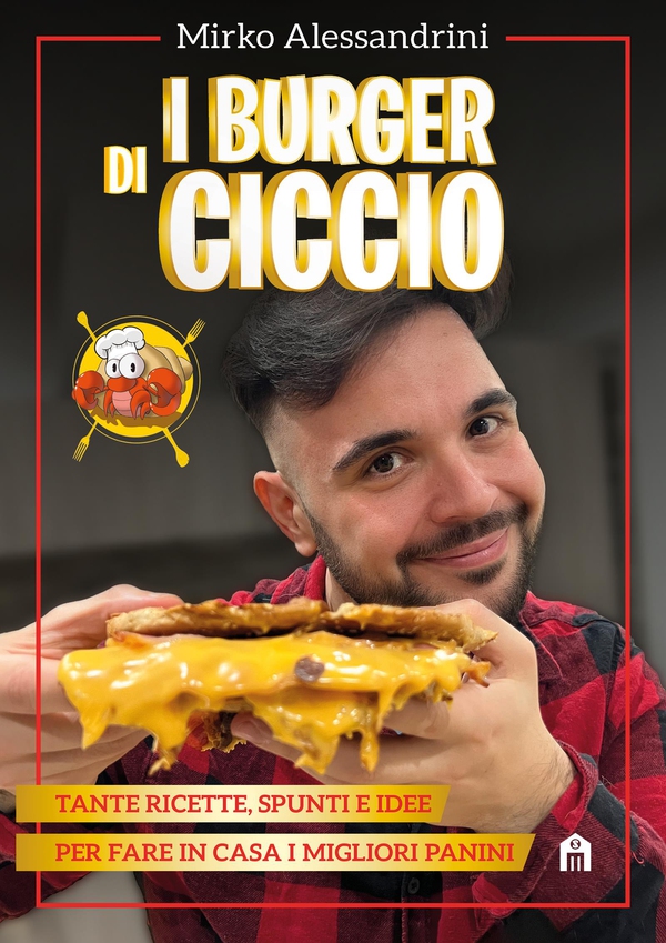 I burger di Ciccio - Librerie.coop I burger di Ciccio - Librerie.coop