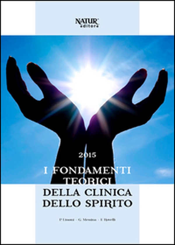 I fondamenti teorici della clinica dello spirito - Librerie.coop I fondamenti teorici della clinica dello spirito - Librerie.coop