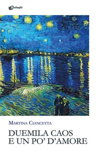 Duemila caos e un po' d'amore - Librerie.coop