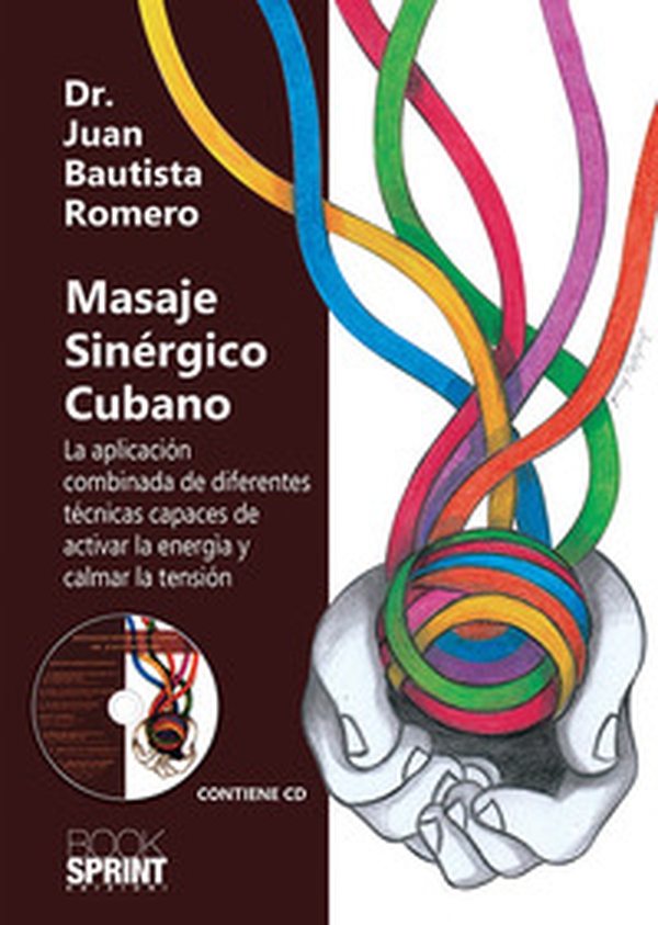 Masaje sinérgico cubano - Librerie.coop Masaje sinérgico cubano - Librerie.coop