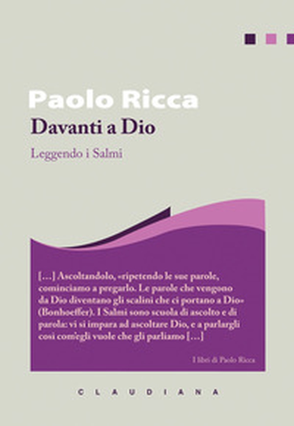 Davanti a Dio. Leggendo i salmi - Librerie.coop Davanti a Dio. Leggendo i salmi - Librerie.coop