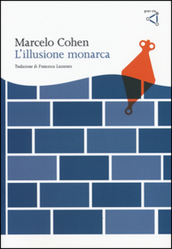L'illusione monarca - Librerie.coop L'illusione monarca - Librerie.coop