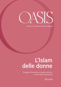 Oasis. Cristiani e musulmani nel mondo globale - Librerie.coop