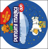 Puntini magici da 1 a 100 - Librerie.coop
