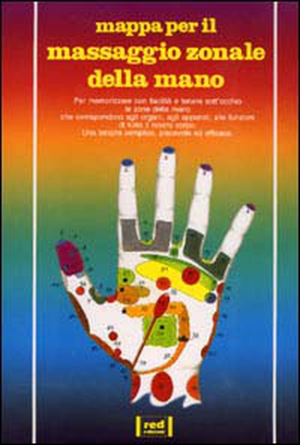 Massaggio zonale della mano - Librerie.coop Massaggio zonale della mano - Librerie.coop