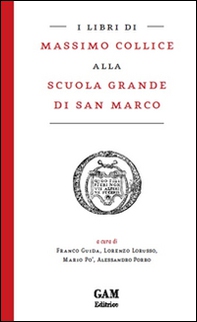 I libri di Massimo Collice alla Scuola Grande di San Marco  - Librerie.coop