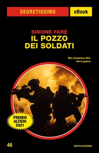 Il pozzo dei soldati (Segretissimo) - Librerie.coop Il pozzo dei soldati (Segretissimo) - Librerie.coop
