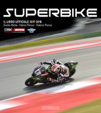 Superbike 2017-2018. Il libro ufficiale - Librerie.coop  Superbike 2017-2018. Il libro ufficiale - Librerie.coop