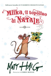 Miika, il topolino di Natale - Librerie.coop Miika, il topolino di Natale - Librerie.coop