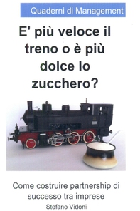 E' più veloce il treno o è più dolce lo zucchero - Librerie.coop