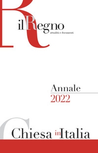 Chiesa in Italia 2022. Annale de Il Regno - Librerie.coop